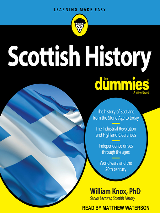 Title details for Scottish History for Dummies by William Knox, PhD - Available